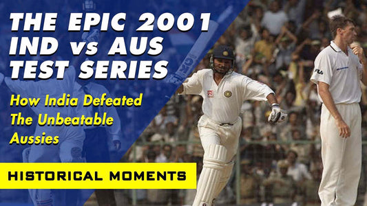 Relive The Greatest Test Series - India vs Australia 2001